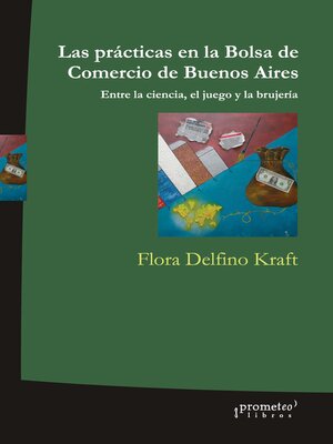 cover image of Las prácticas en la Bolsa de Comercio de Buenos Aires